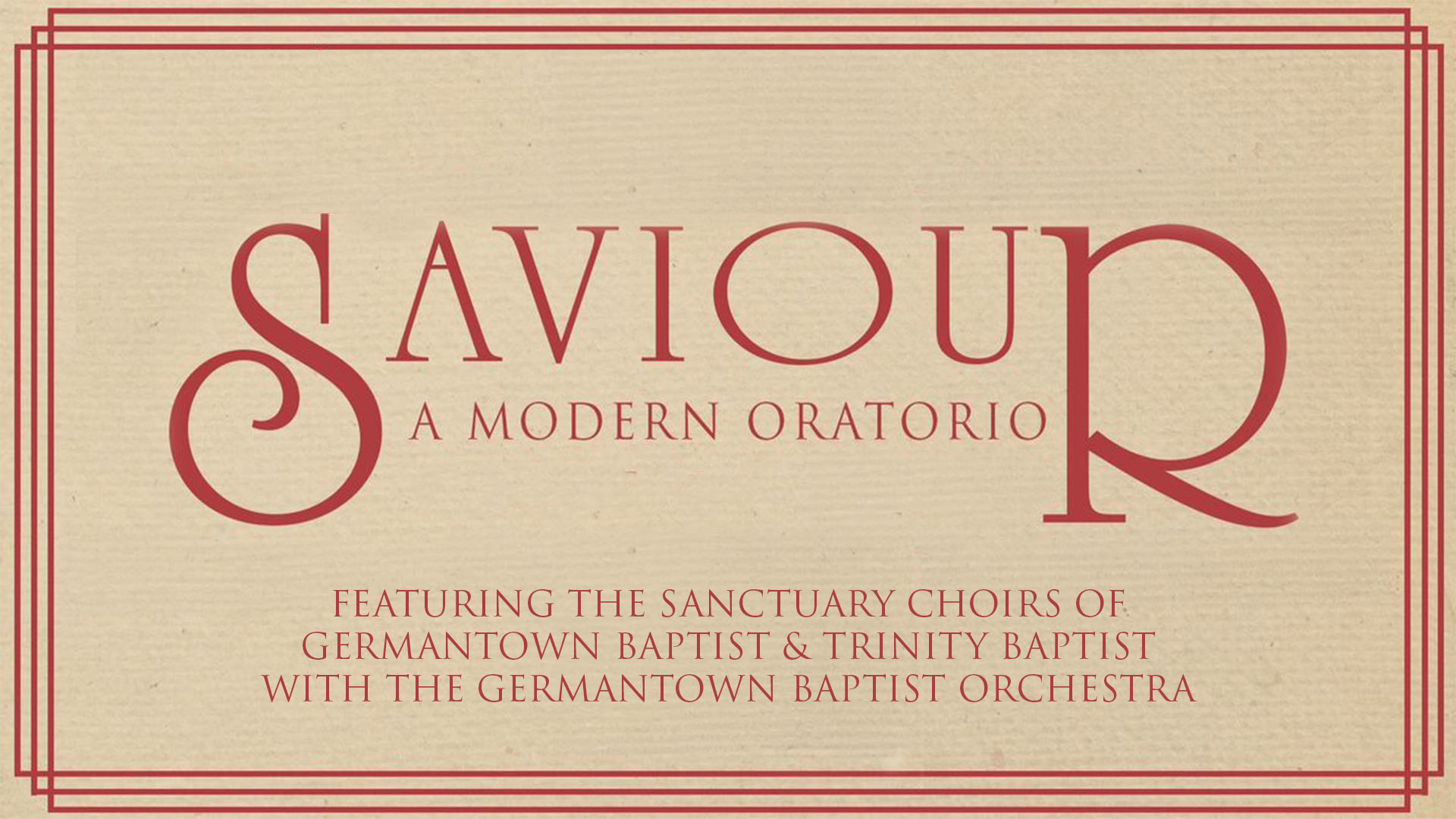 Saviour: A Modern Oratorio