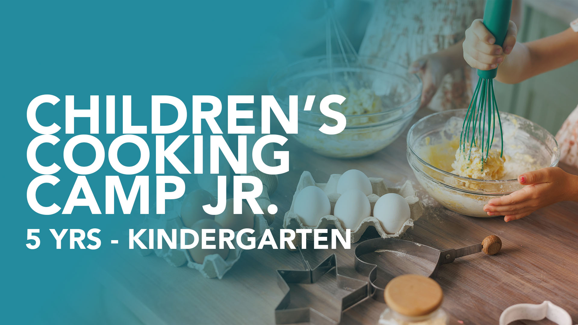 Children's Cooking Camp Jr.