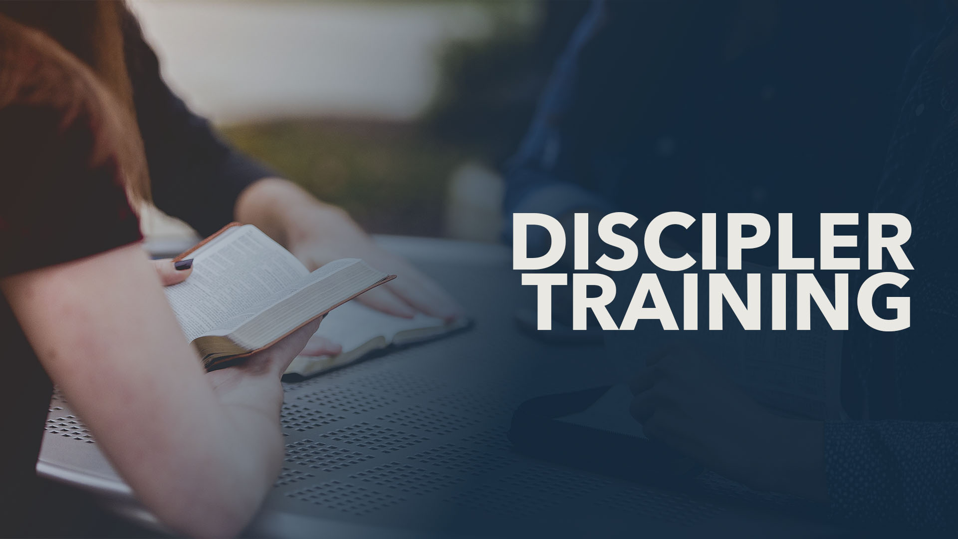 Discipler Training