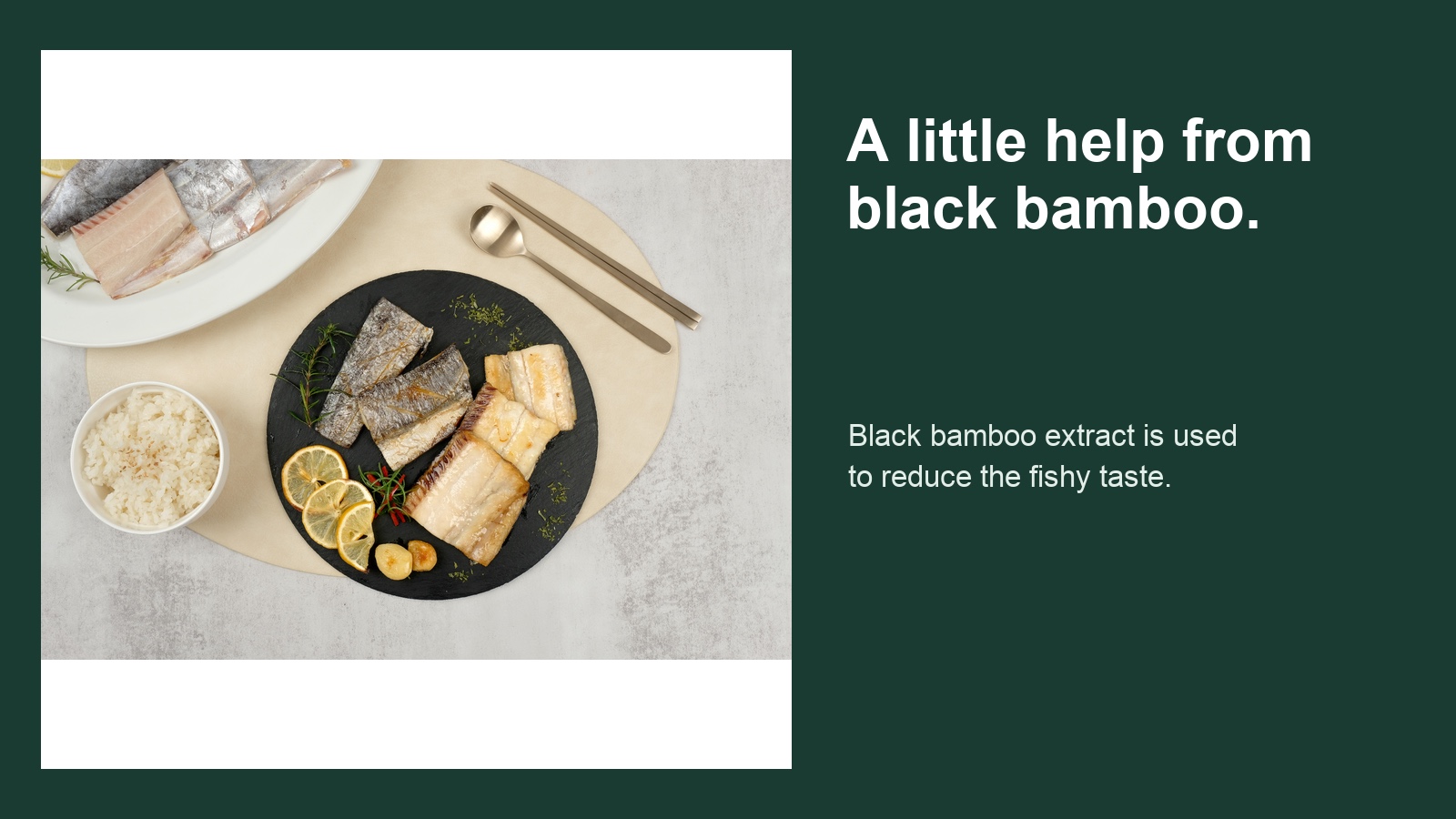 JABAN Deboned Fish: A little help from black bamboo.