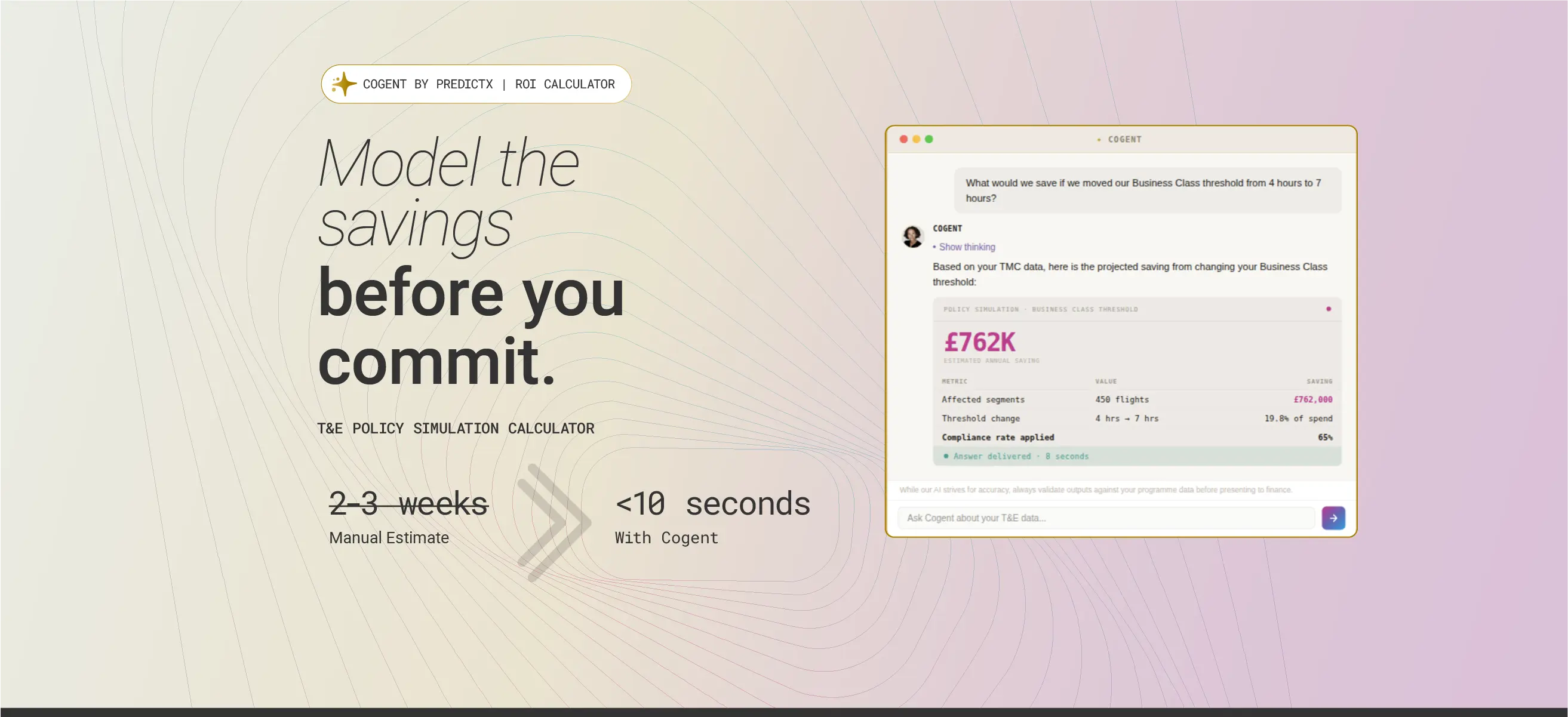 Travel manager using a T&E policy simulation calculator to model Business Class threshold savings on Cogent