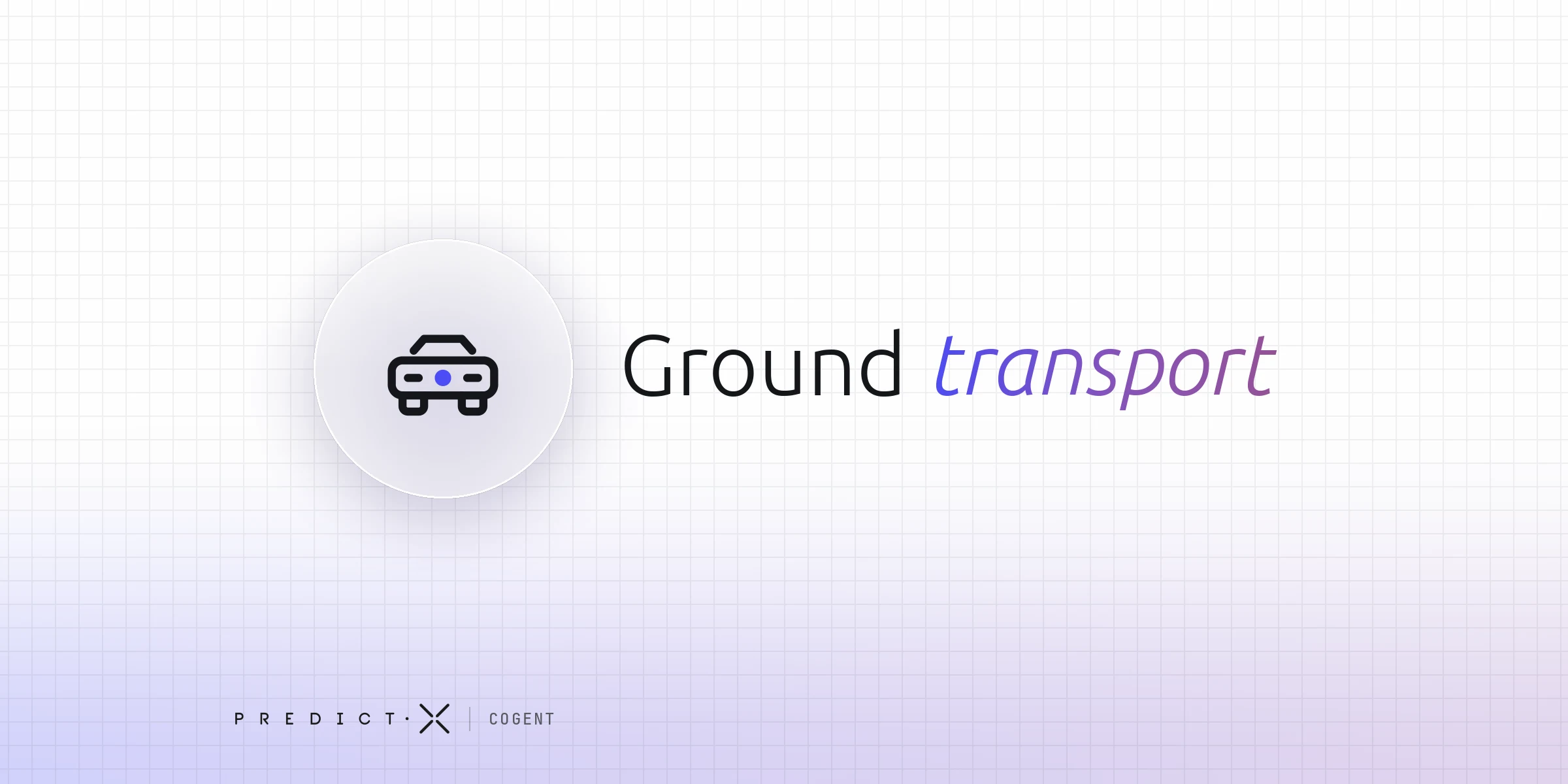 Ground transportation spend in business travel: the words Ground transport beside a car icon, the category that arrives through card, expense and booking data at once, from PredictX Cogent.