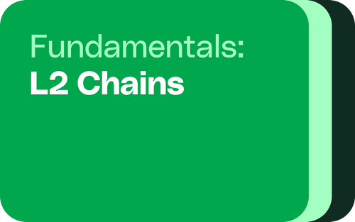 Fundamentals: What is a Layer 2 chain?