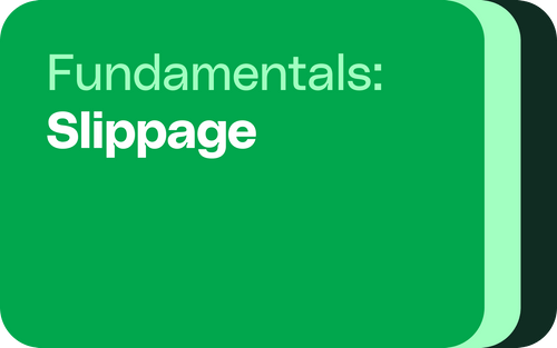 Fundamentals: What is slippage?
