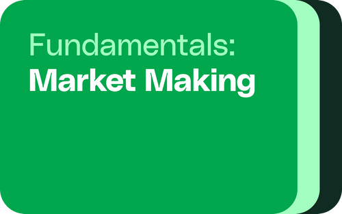 Fundamentals: What is market making?