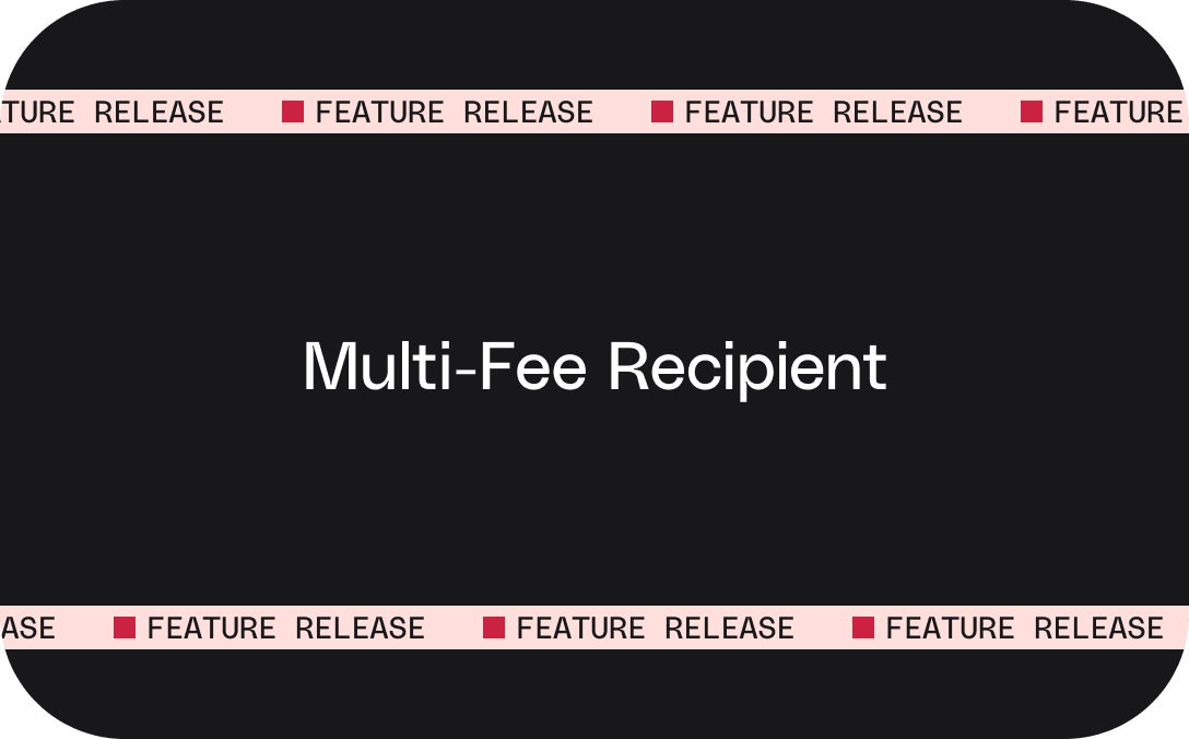 Split Swap Fees Across Multiple Recipients