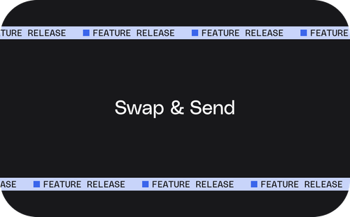 Swap and Send in One Transaction