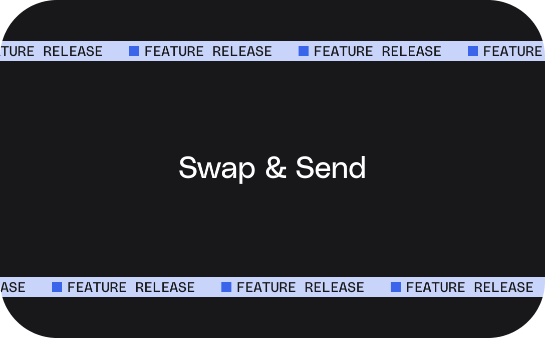 Swap and Send in One Transaction