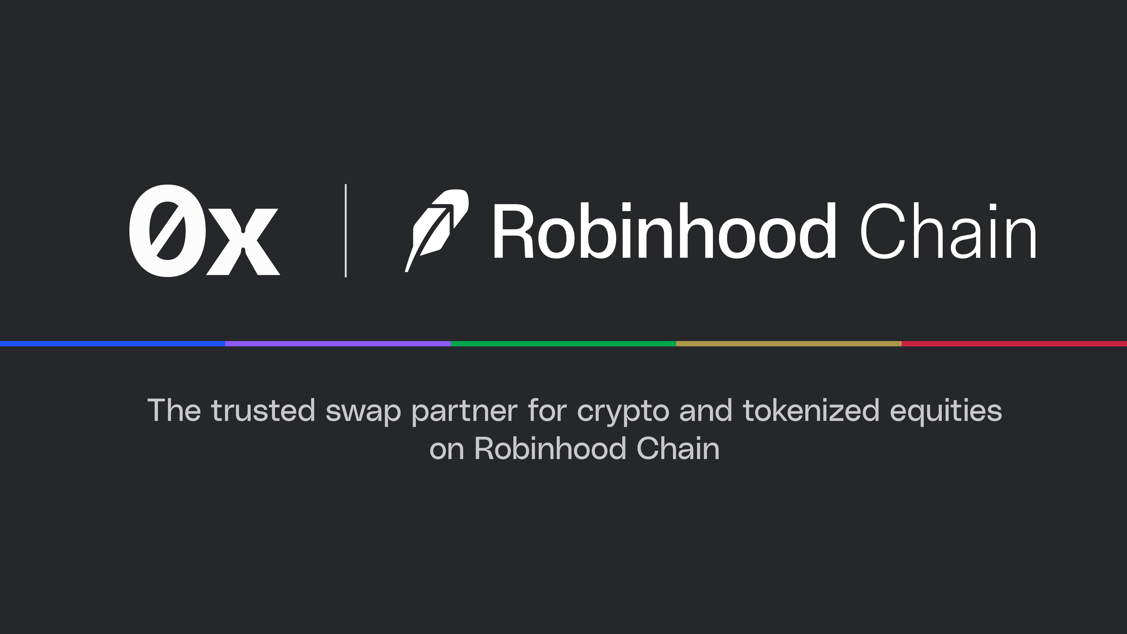 0x now supports Robinhood Chain
