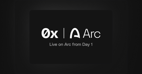 0x is live on Arc from Day 1