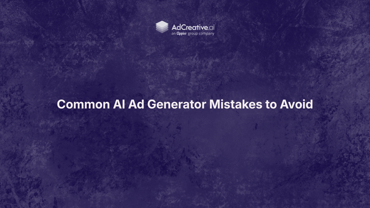 Learn the most common AI ad generator mistakes marketers make and discover best practices for generating high-performing AI-powered advertising creatives.
