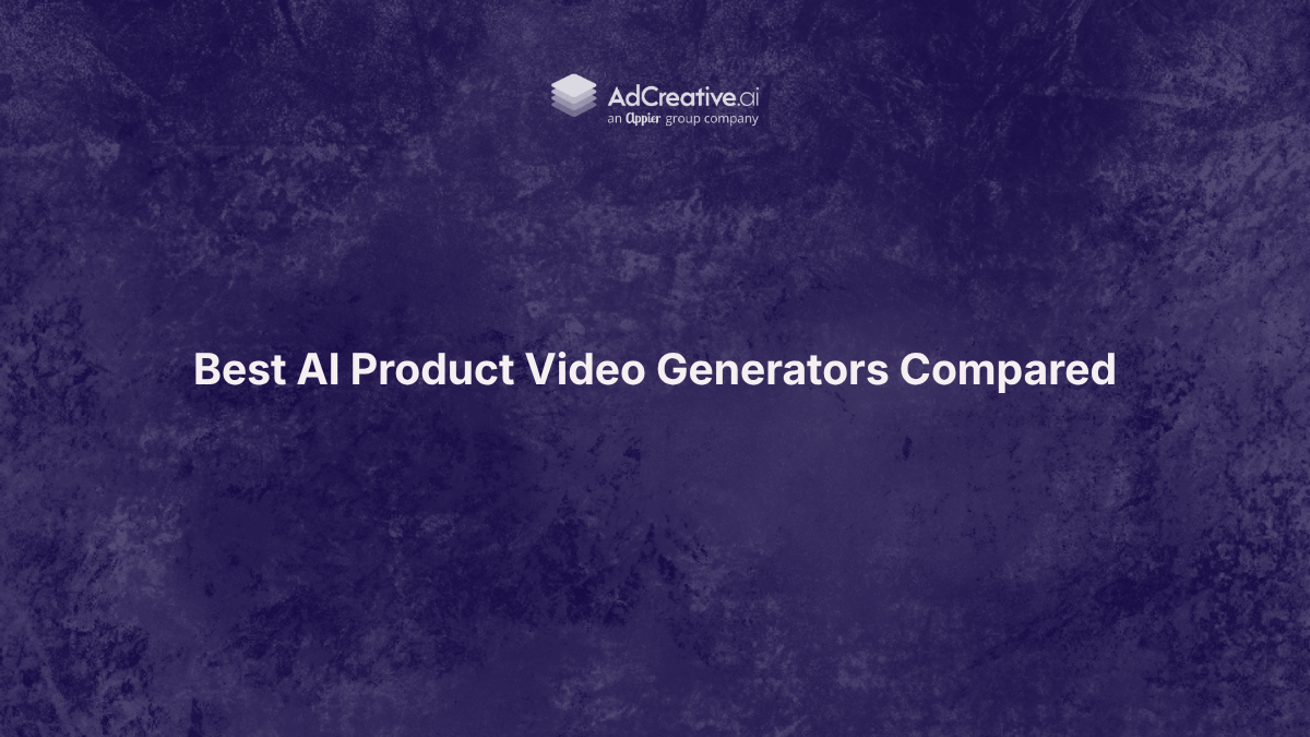 Compare the best AI product video generators on output quality, format flexibility, and ad-readiness to find the right fit for your team.