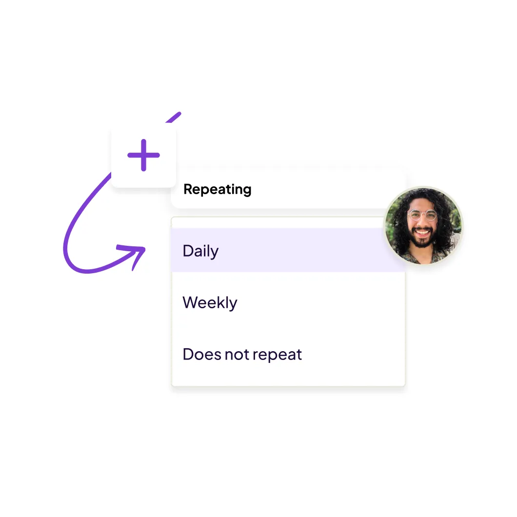 Dropdown menu labeled Repeating with options Daily, Weekly, and Does not repeat, highlighted on Daily with a purple arrow pointing from a plus icon.