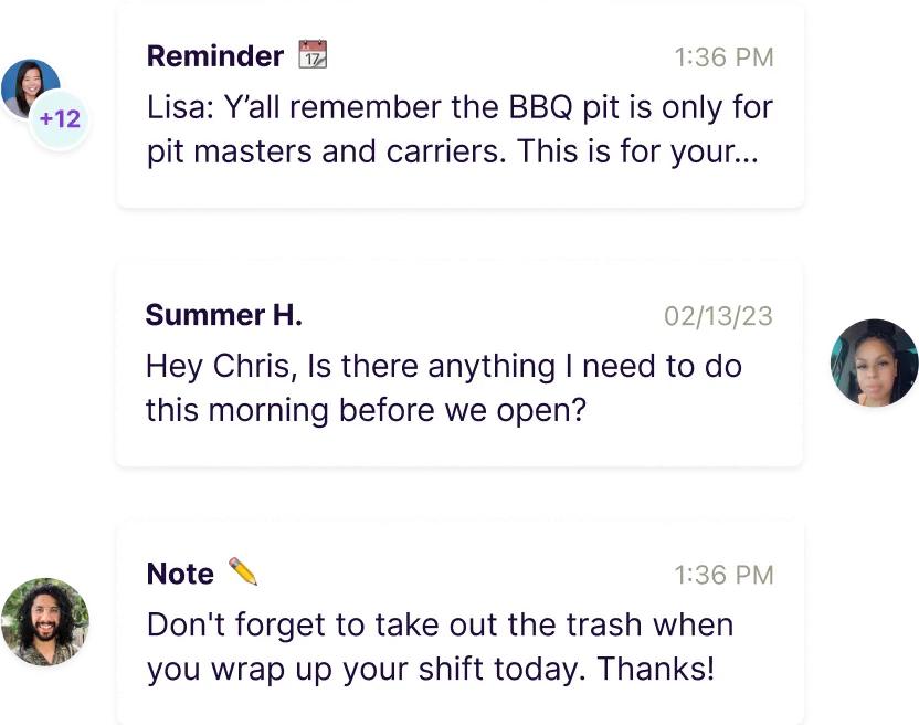Three team communication messages: a reminder about BBQ pit usage, a question about morning tasks, and a note to take out the trash after a shift.