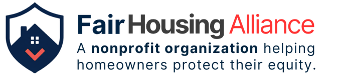 Fair Housing Alliance — a nonprofit organization helping homeowners protect their equity