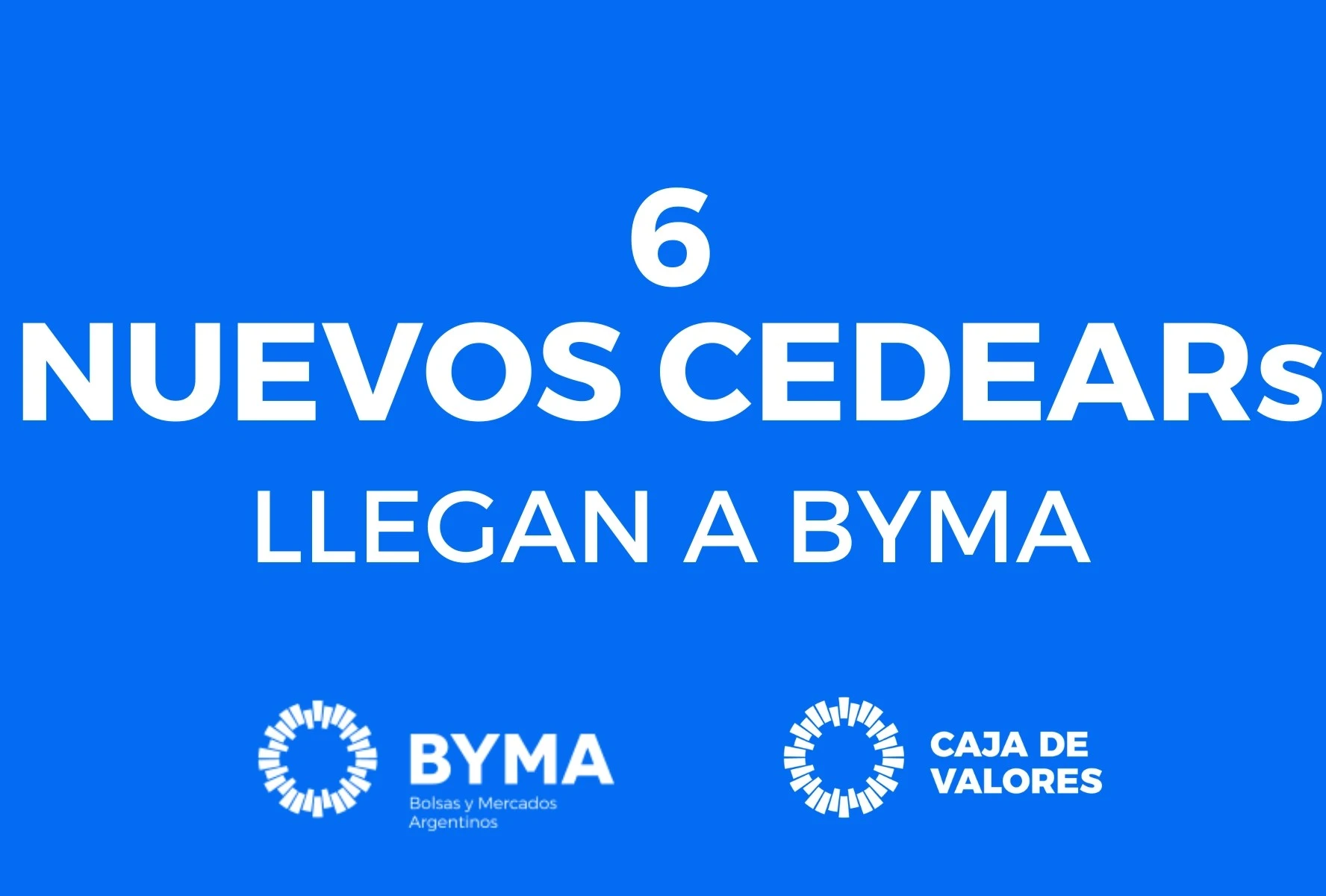 BYMA incorporates 6 new CEDEARs for trading