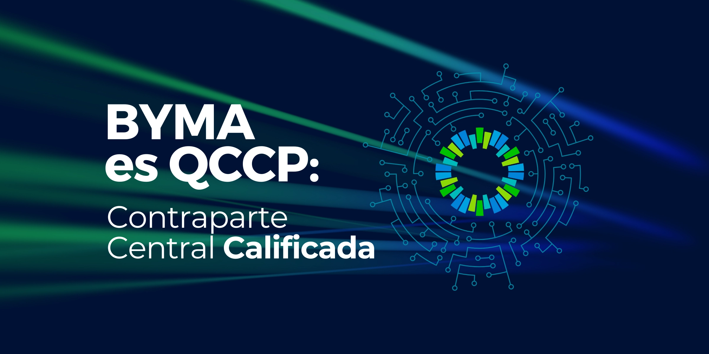 BYMA is a Qualified Central Counterparty (QCCP)