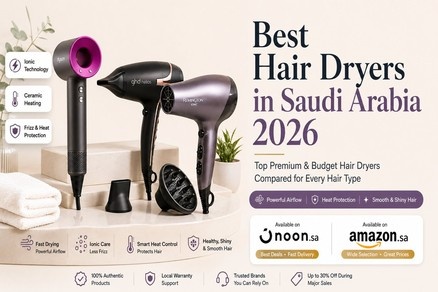 Best Hair Dryer in Saudi Arabia (2026 Buying Guide & Deals)
