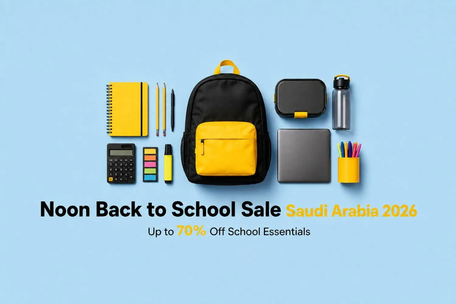 Noon Back to School Sale Saudi Arabia 2026: Deals & Buying Guide