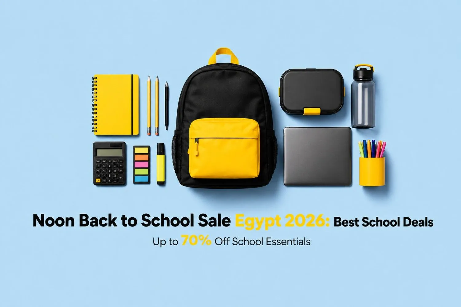 Noon Back to School Sale Egypt 2026: Best School Deals