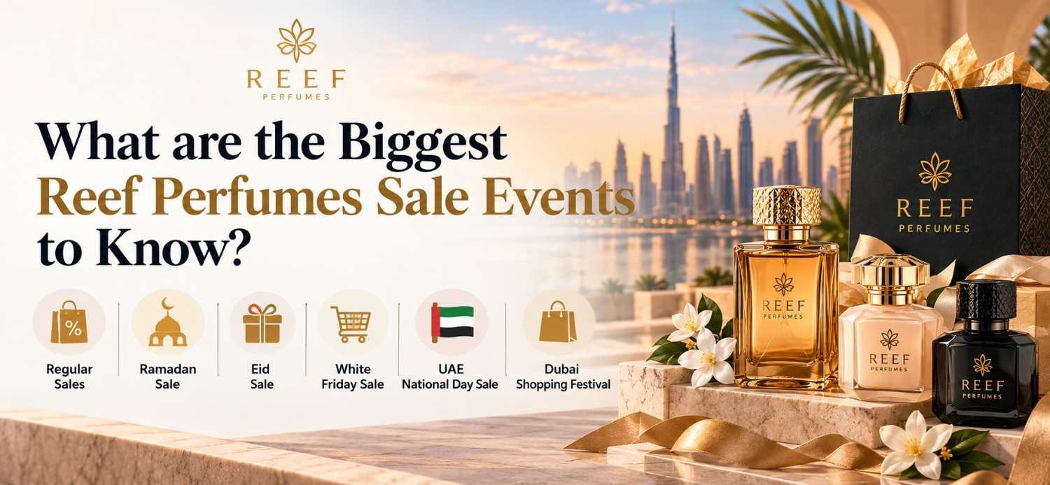 What are the biggest Reef Perfumes sale events to know