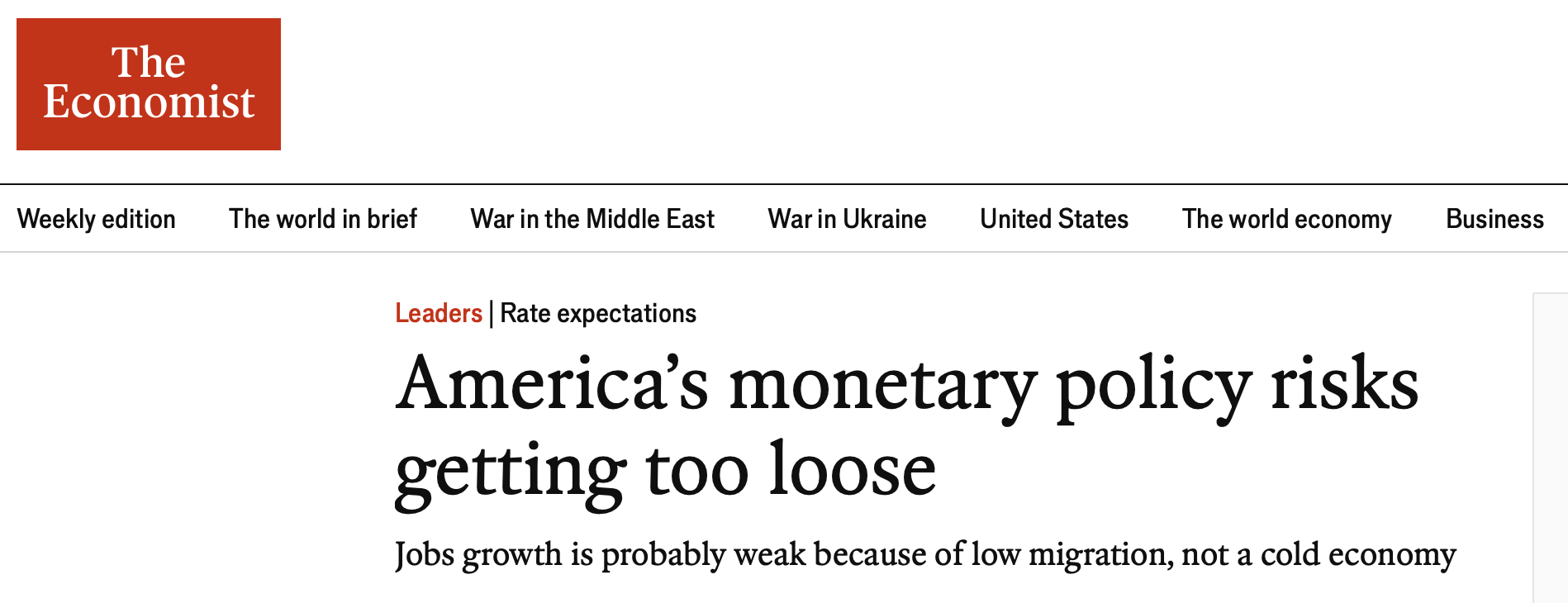 Economist headline arguing US monetary policy risks getting too loose