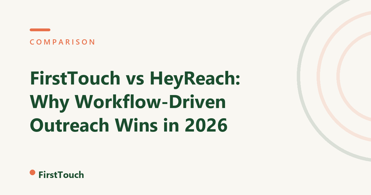 FirstTouch vs. HeyReach blog cover