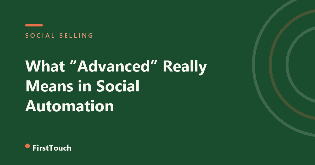 What Advanced really means in social automation blog cover