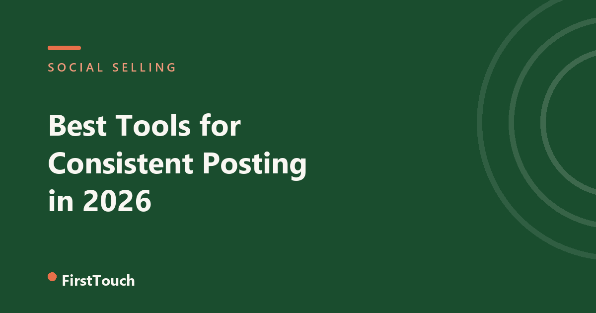 Best Tools for Consistent Posting in 2026 blog cover