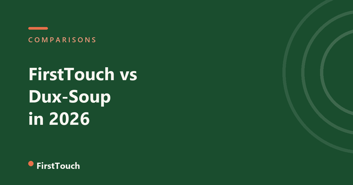 FirstTouch vs Dux-Soup in 2026 blog cover