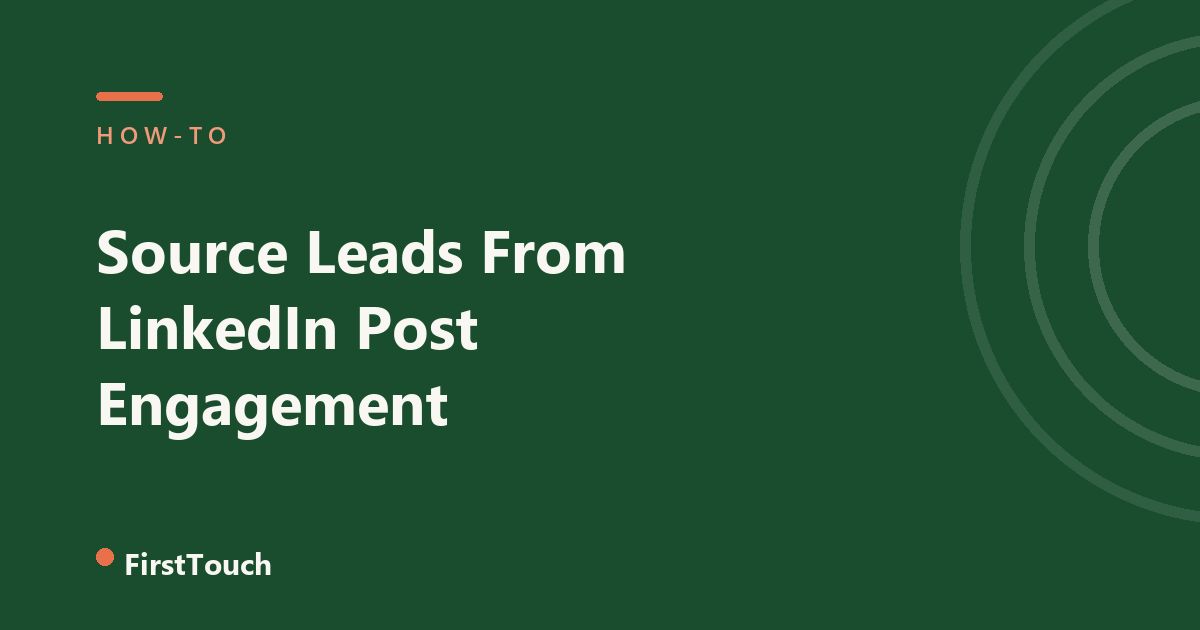 Source Leads From LinkedIn Post Engagement blog cover