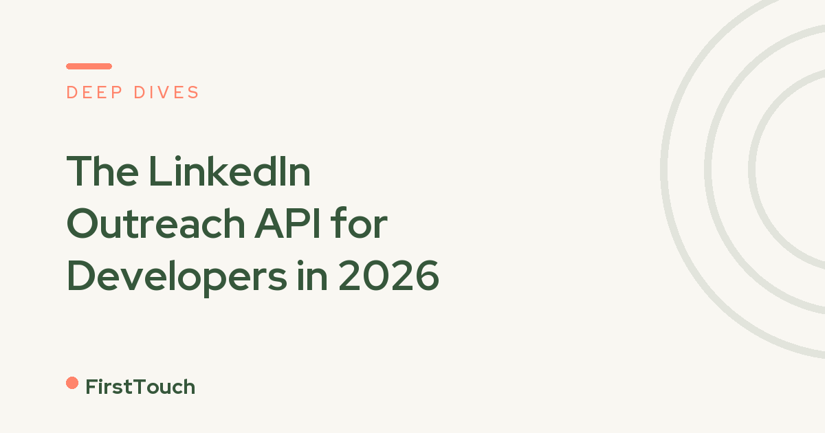 The LinkedIn Outreach API for Developers in 2026 blog cover