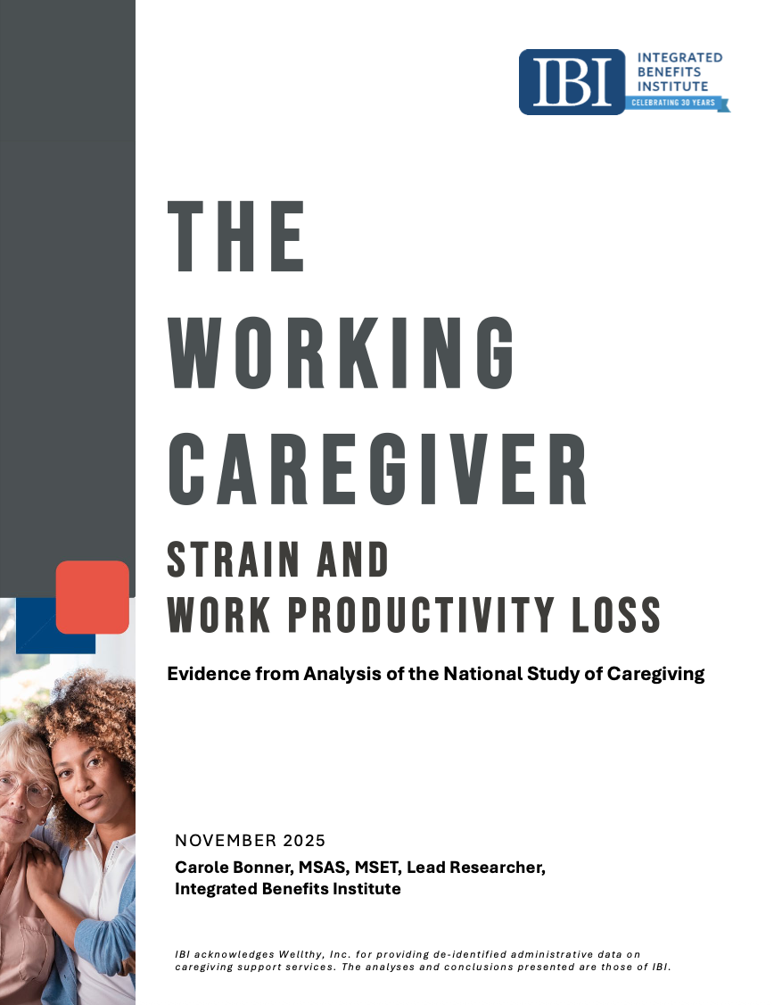 This is the cover of a new report from the Integrated Benefits Institute, "The Working Caregiver"