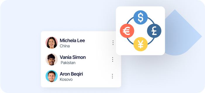 Save on fees 
and exchange rates