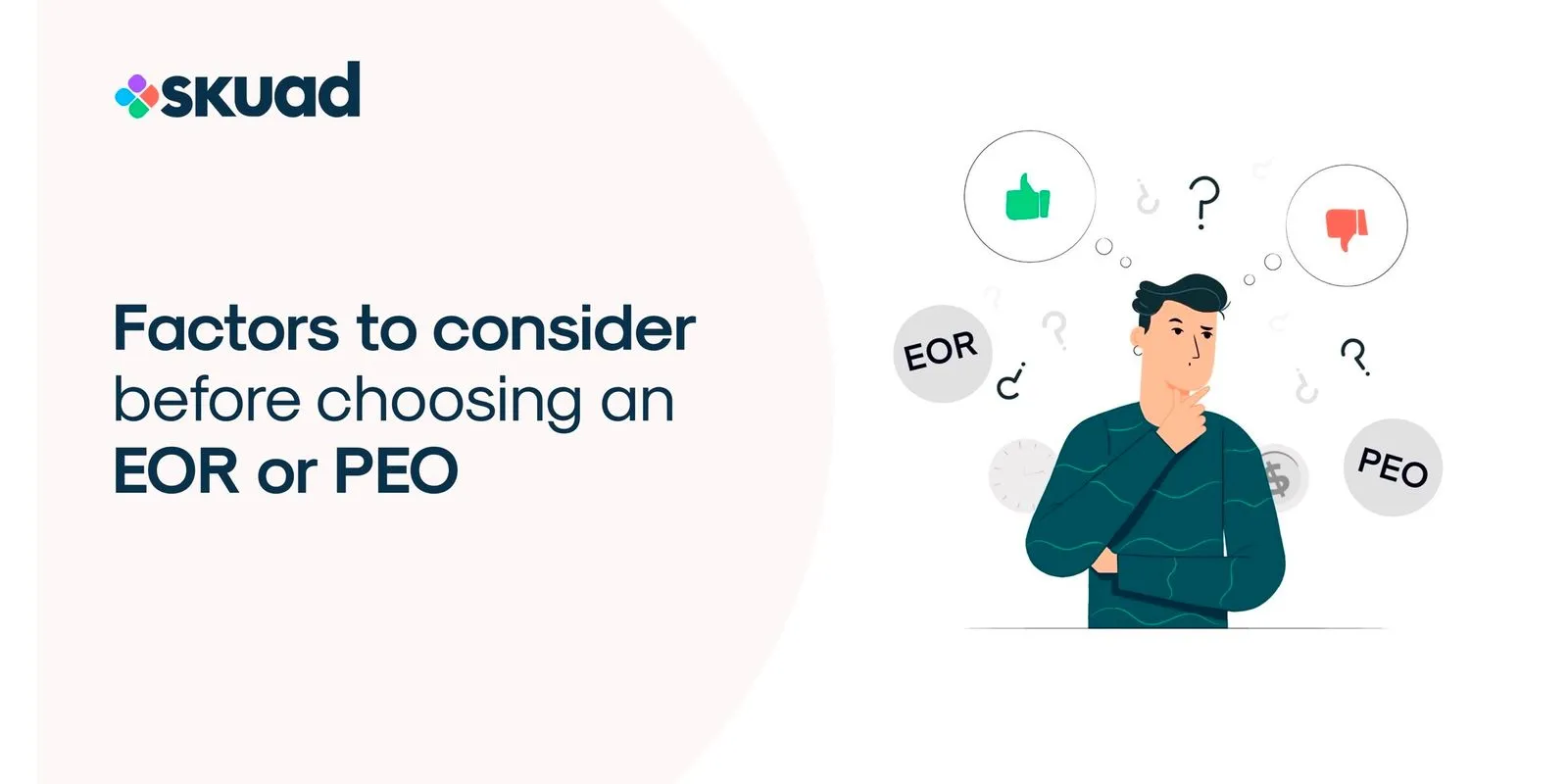 7 Factors to Consider Before Choosing Either an EOR or a PEO