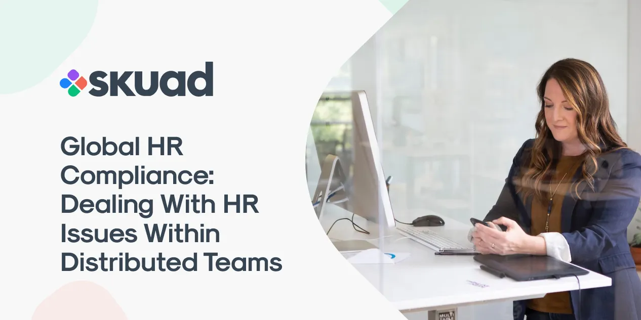 The Most Crucial Challenges of Global HR and How to Solve Them
