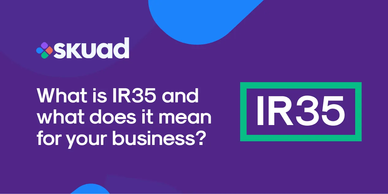 Everything you need to know about IR35