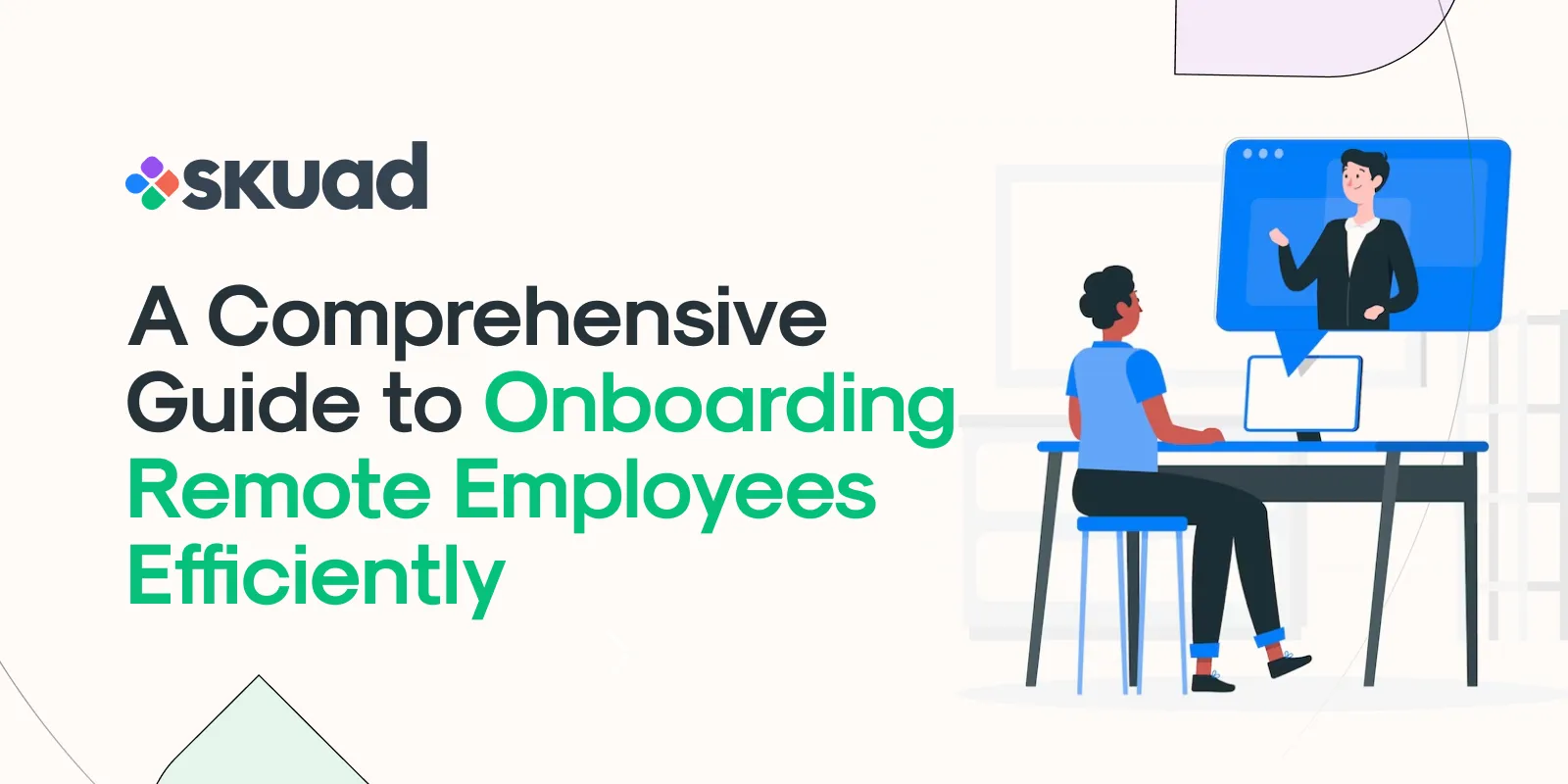 A Comprehensive Guide to Onboarding Remote Employees Efficiently