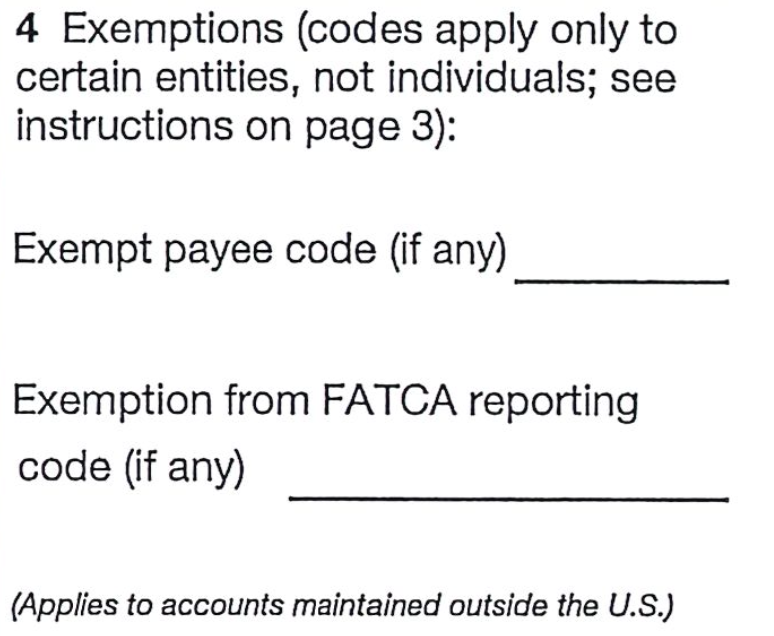 Step 4: W-9, Line 4 – Exemptions