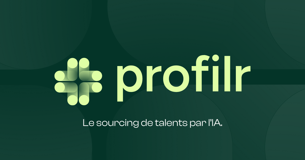 Profilr | Le sourcing de talents par l'IA pour les recruteurs.