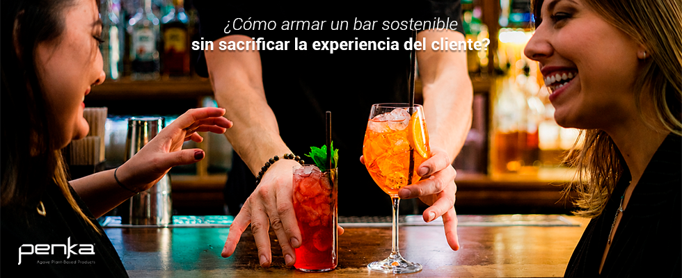 ¿Cómo armar un bar sostenible sin sacrificar experiencia de cliente?