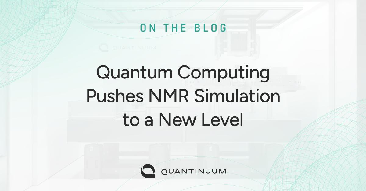 Quantinuum, in partnership with @​HQSQuantum, has delivered what we believe to be the most accurate large-scale quantum simulation of nuclear magnetic resonance (NMR) to date—advancing a powerful tool for computational chemistry. NMR reveals molecular structur