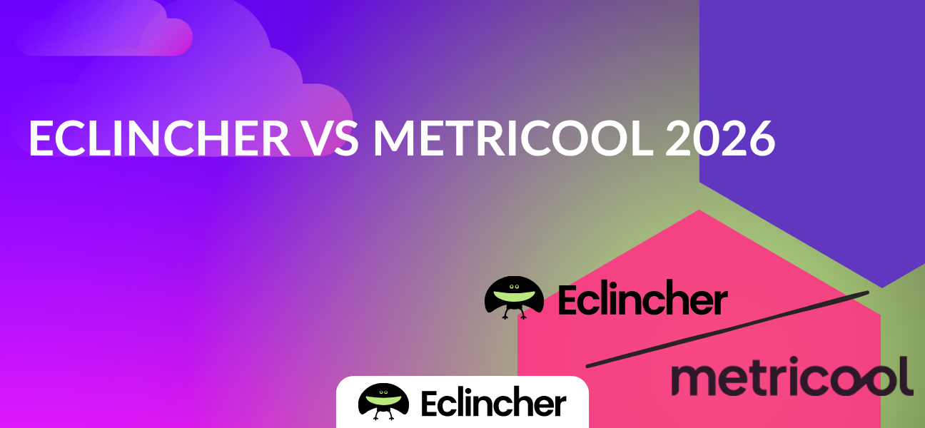 Eclincher vs Metricool: Which Is Right for You? (2026)
