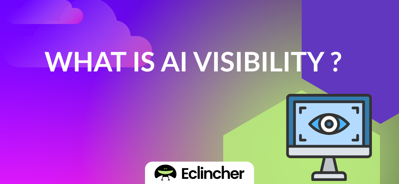 What Is AI Visibility? How Brands Get Found in ChatGPT, Perplexity, and Google AI