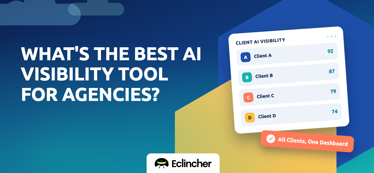 What's the Best AI Visibility Tool for Agencies?