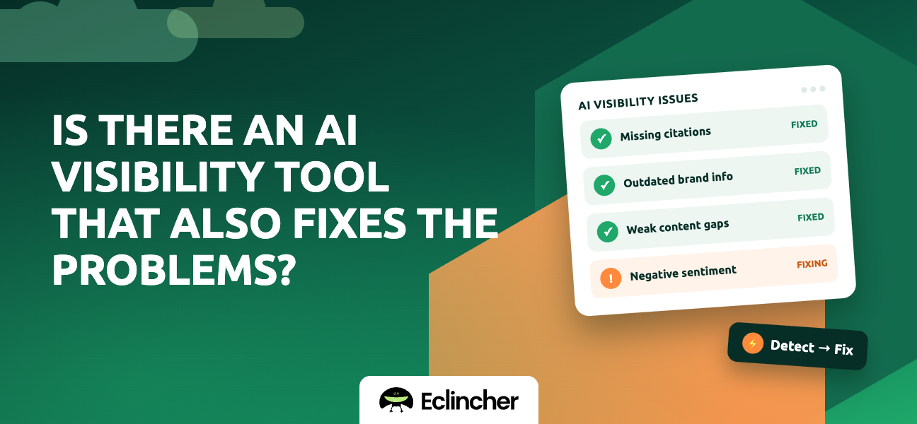 Is There an AI Visibility Tool That Also Fixes the Problems?