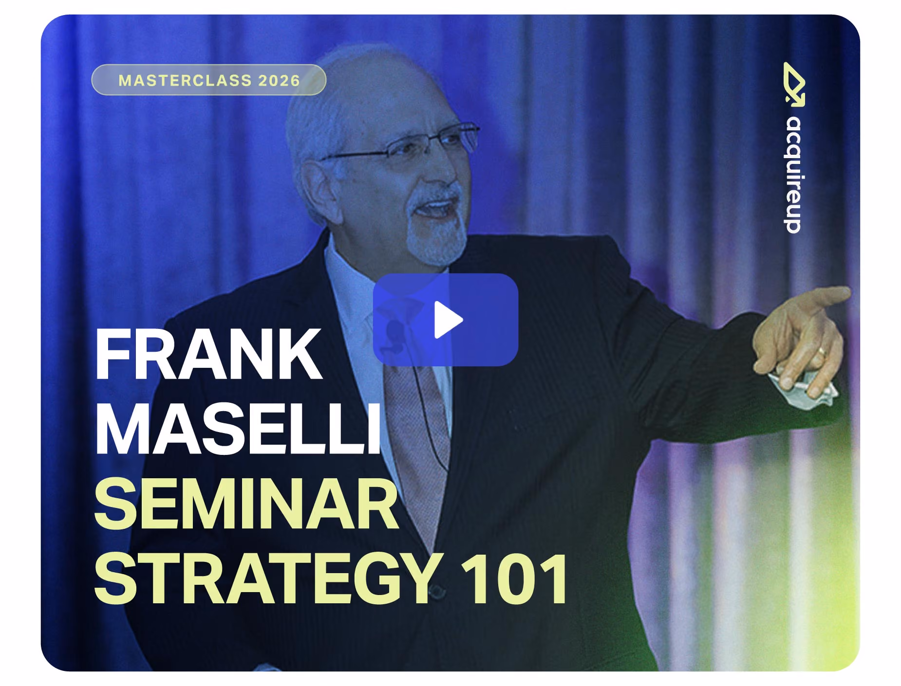 Webinar - Seminar Strategy 101 - Frank Maselli