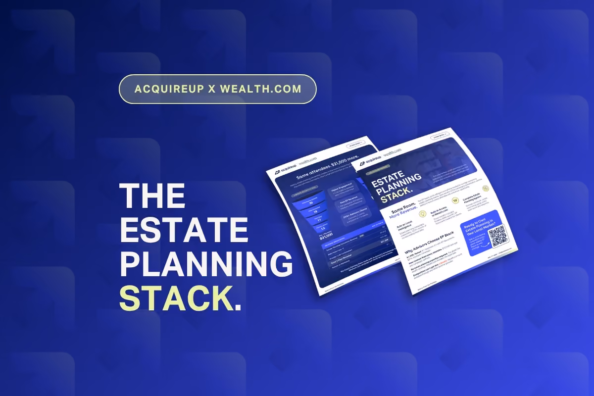 A graphic image that reads "The Highest ROI Seminar Strategy just got a turnkey System. AcquireUp x Wealth.com"