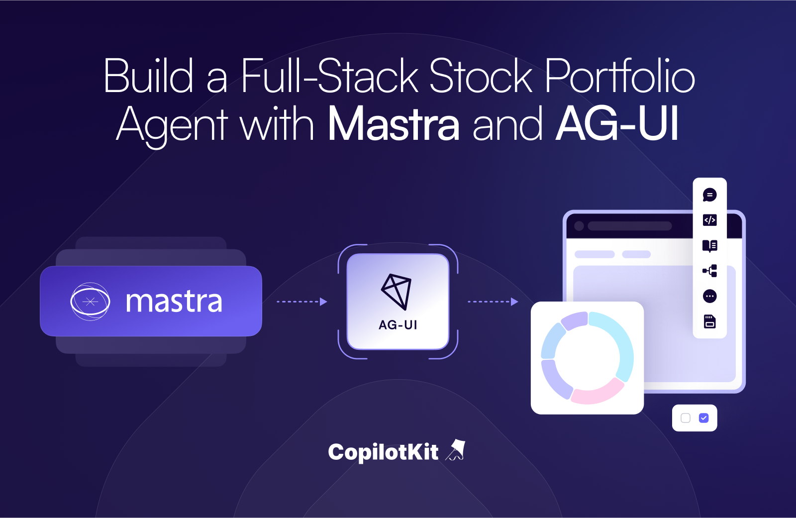 Build a Full-Stack Stock Portfolio Agent with Mastra and AG-UI