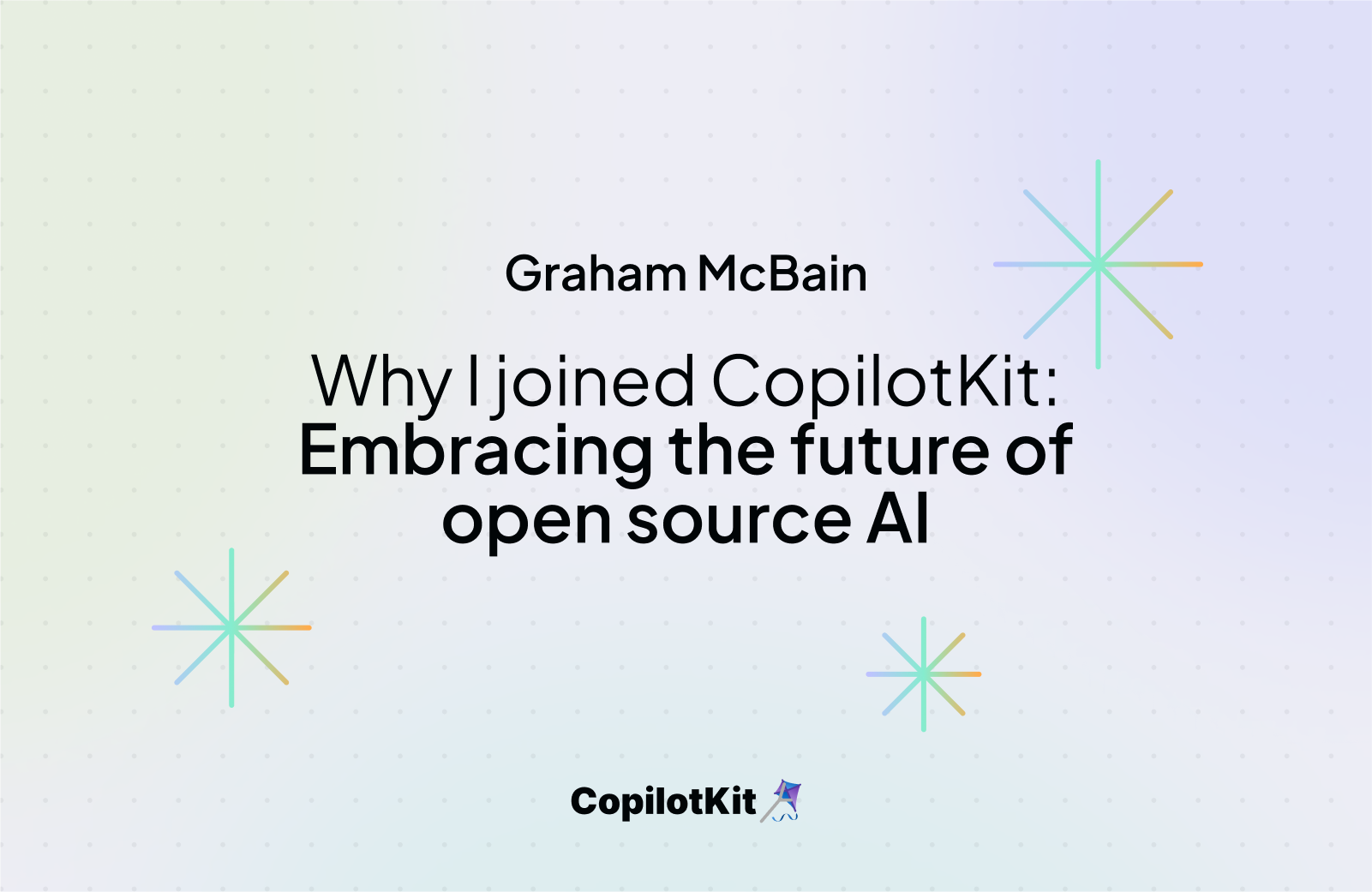 Why I joined CopilotKit: Welcoming CopilotKit's New Head DevRel